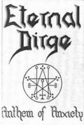 Eternal Dirge : Anthem of Anxiety